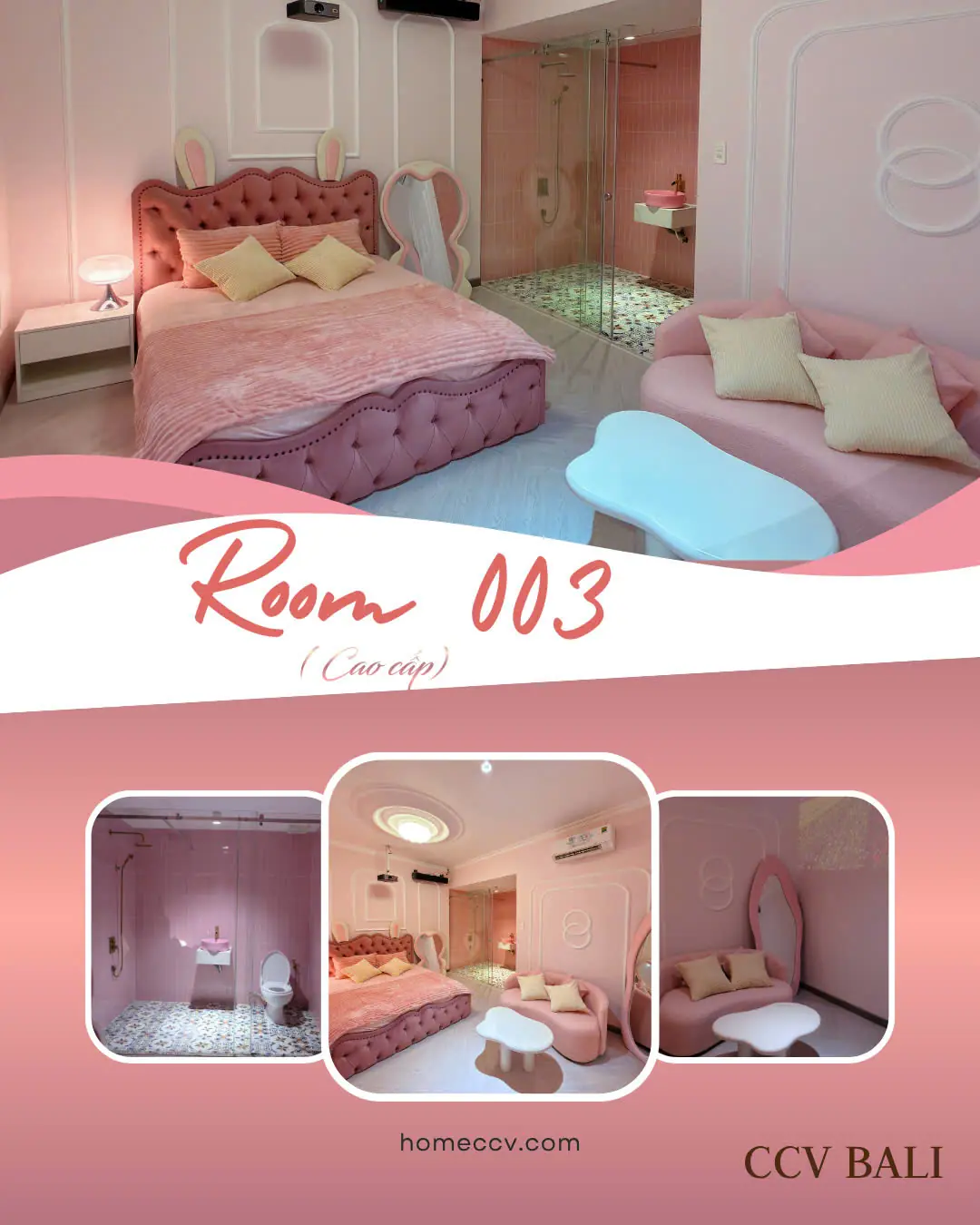 ROOM 003 CCV BALI - (CAO CẤP)